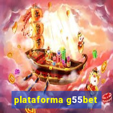 plataforma g55bet